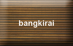 Bangkirai